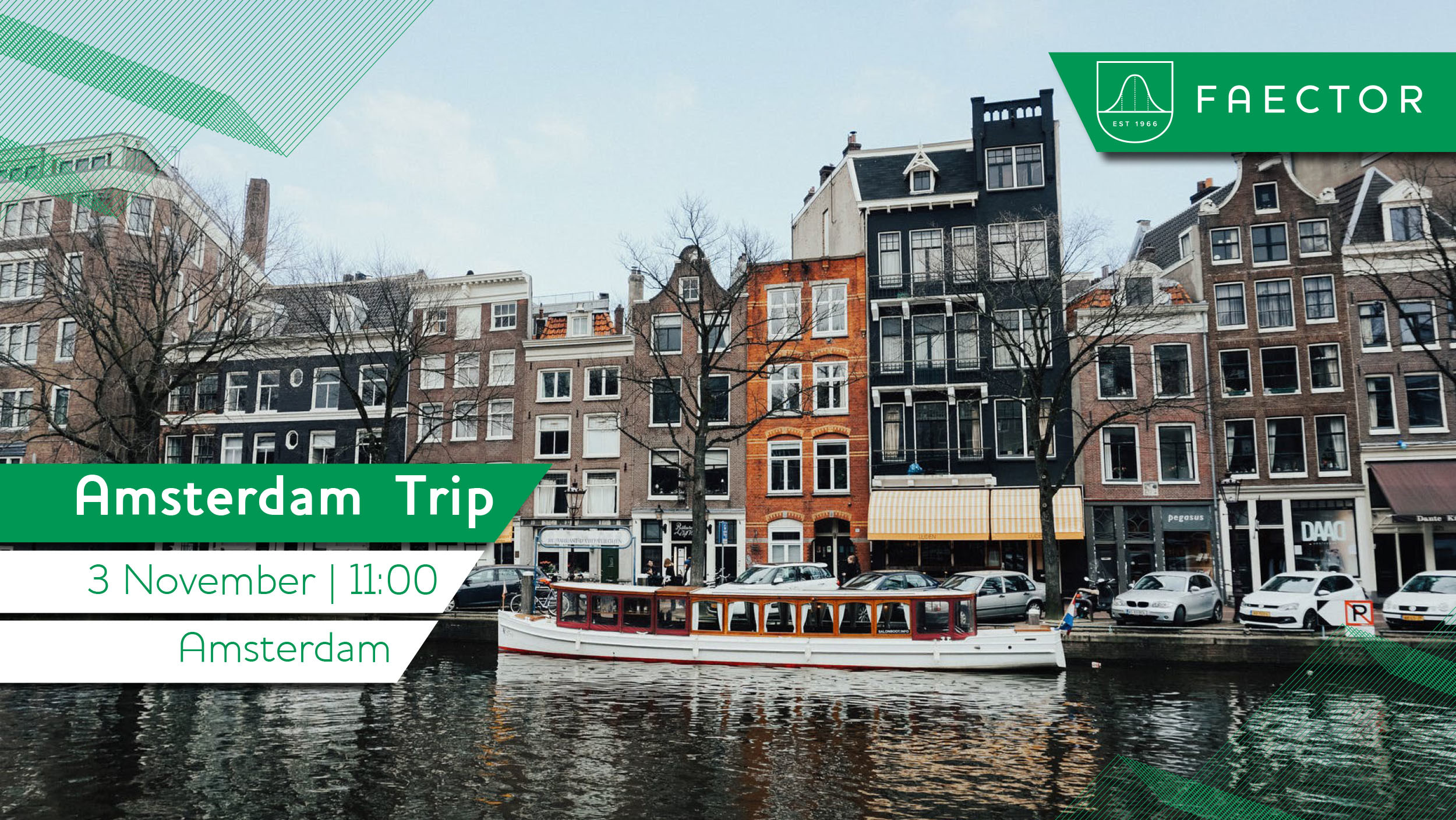 Amsterdam Trip - FAECTOR